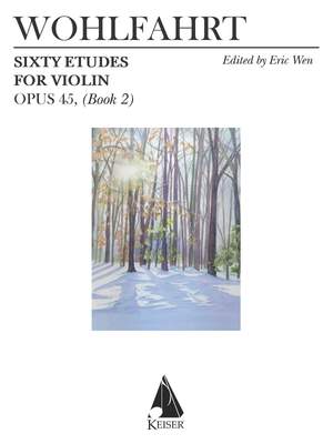 Franz Wohlfahrt: 60 Etudes for Violin, Op. 45