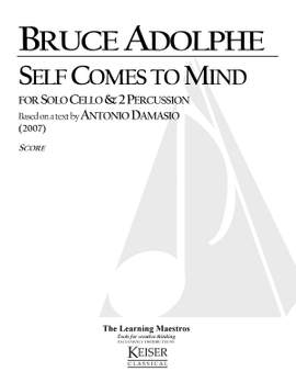 Bruce Adolphe: Self Comes to Mind