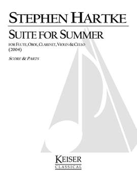 Stephen Hartke: Suite for Summer