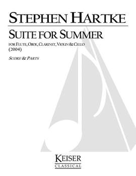 Stephen Hartke: Suite for Summer