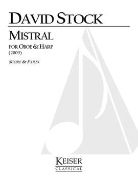 David Stock: Mistral for Oboe and Harp