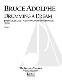 Bruce Adolphe: Drumming a Dream