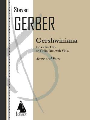 Steven R. Gerber: Gershwiniana