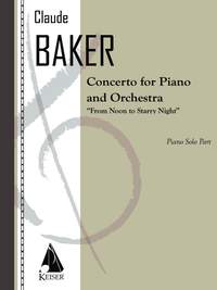 Claude Baker: Concerto for Piano and Orchestra