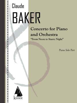 Claude Baker: Concerto for Piano and Orchestra