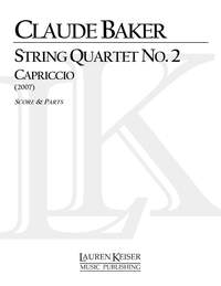 Claude Baker: String Quartet No. 2: Capriccio