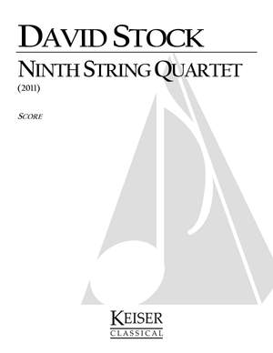 David Stock: Ninth String Quartet