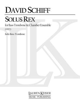 David Schiff: Solus Rex