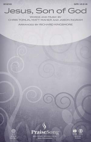 Chris Tomlin_Jason Ingram_Matt Maher: Jesus, Son of God