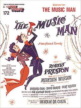 Meredith Willson: The Music Man