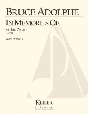 Bruce Adolphe: In Memories of