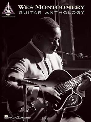 Wes Montgomery - Guitar Anthology
