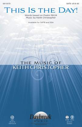 Keith Christopher: This Is the Day!