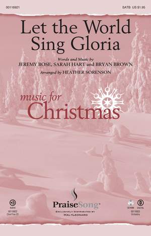 Bryan Brown_Jeremy Bose_Sarah Hart: Let the World Sing Gloria