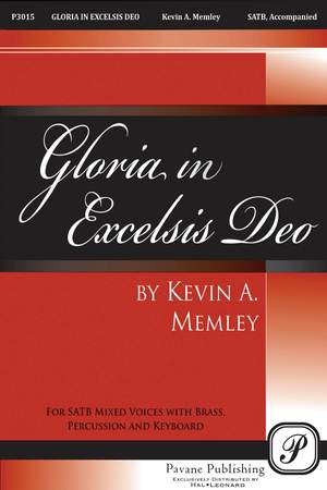 Kevin A. Memley: Gloria in Excelsis Deo