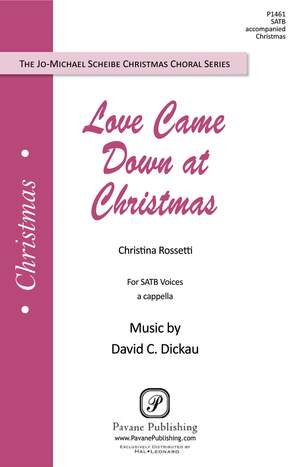 David Dickau: Love Came Down at Christmas