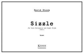 David Stock: Sizzle - Solo Percussion and 8 Winds