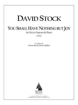 David Stock: You Shall Have Nothing but Joy
