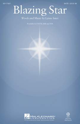 Lynne Sater: Blazing Star