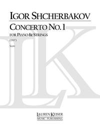 Igor Shcherbakov: Concerto No. 1 for Piano and Strings