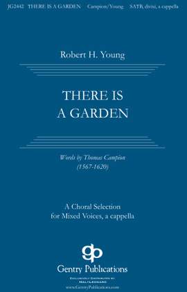 Robert H. Young: There Is a Garden