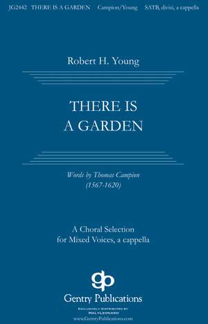 Robert H. Young: There Is a Garden