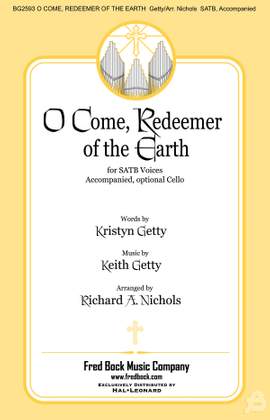 Keith Getty: O Come, Redeemer of the Earth