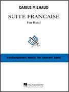 Darius Milhaud: Suite Francaise