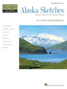 Lynda Lybeck-Robinson: Alaska Sketches