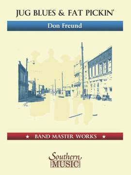Don Freund: Jug Blues and Fat Pickin'