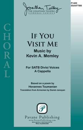 Kevin A. Memley: If You Visit Me