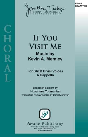 Kevin A. Memley: If You Visit Me