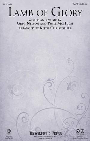 Greg Nelson_Phill McHugh: Lamb of Glory