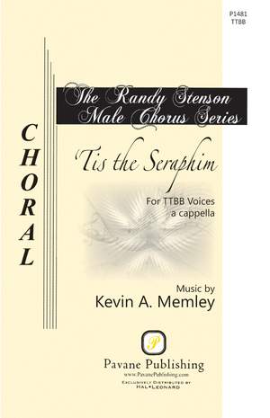 Kevin A. Memley: 'Tis the Seraphim