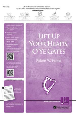 Robert W. Parker: Lift Up Your Heads, O Ye Gates