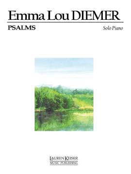 Emma Lou Diemer: Psalms for Piano