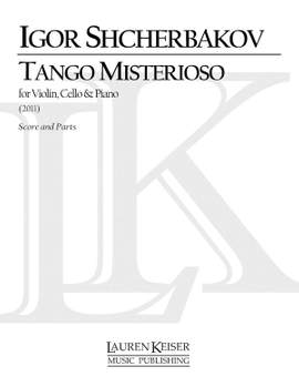 Igor Shcherbakov: Tango Misterioso