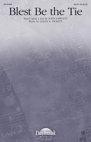 Glenn A. Pickett: Blest Be the Tie