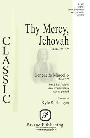 Benedetto Marcello: Thy Mercy, Jehovah