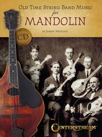 Old Time String Band Music for Mandolin