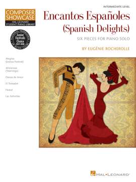 Eugénie Rocherolle: Encantos EspaÏoles (Spanish Delights)