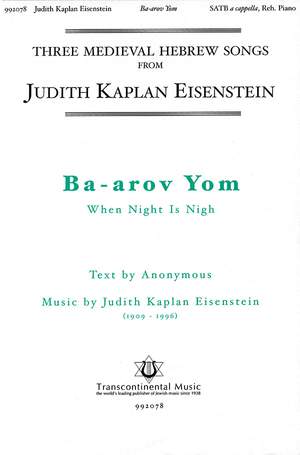 Judith Kaplan Eisenstein: Ba-arov Yom When Night Is Nigh