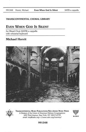 Michael Horvit: Even When God Is Silent
