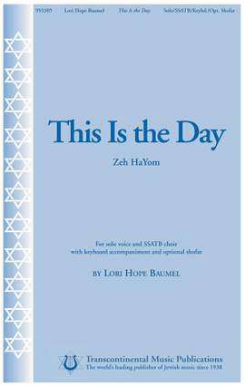 Lori Hope Baumel: This Is the Day (Zeh HaYom)