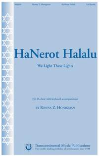 Ronna Honigman: Hanerot Halalu We Light These Lights