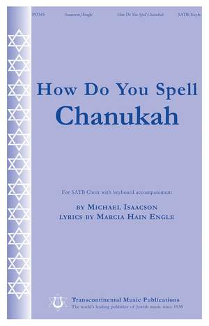 Marcia Hain Engle_Michael Isaacson: How Do You Spell Chanukah?