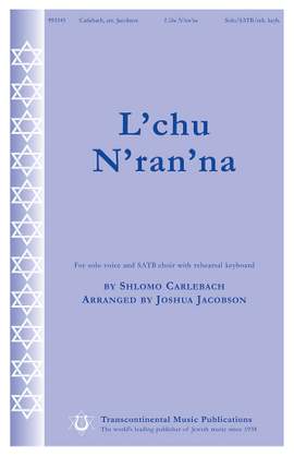 Shlomo Carlebach: L'chu N'ran'na