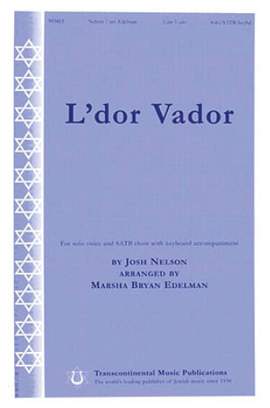 Josh Nelson: L'dor Vador