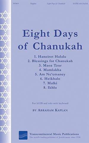 Abraham Kaplan: Eight Days of Chanukah
