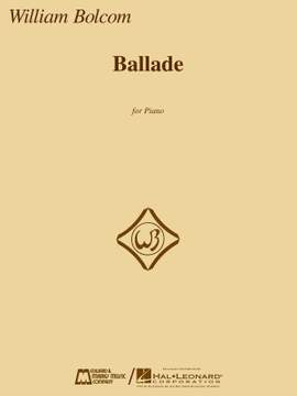 William Bolcom: Ballade